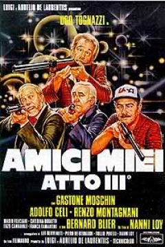 Poster Amici Miei Atto 3