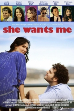 Poster She Wants Me