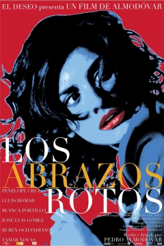 Los Abrazos Rotos — póster
