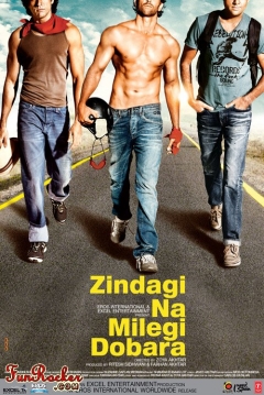 Poster Zindagi Na Milegi Dobara (Solo se Vive una Vez)