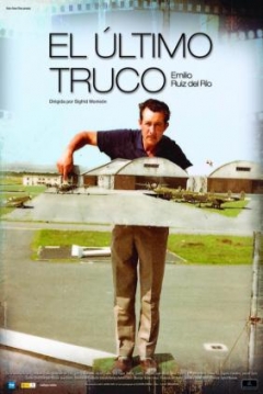Poster El Ultimo Truco: Emilio Ruiz del Rio