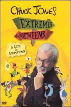 Poster Chuck Jones: Extremes and In-Betweens - A Life in Animation
