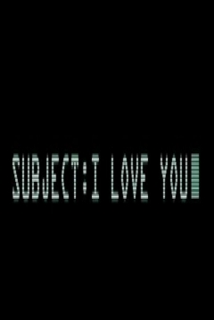 Poster Subject: I Love You
