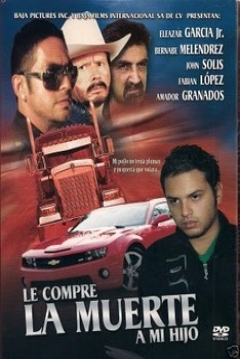 Poster Le Compré la Muerte a mi Hijo