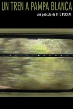 Poster Un Tren a Pampa Blanca