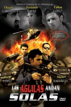 Poster Las Águilas Andan Solas