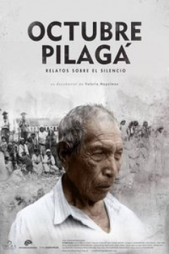 Poster Octubre Pilaga, Relatos Sobre el Silencio