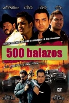 Poster 500 Balazos
