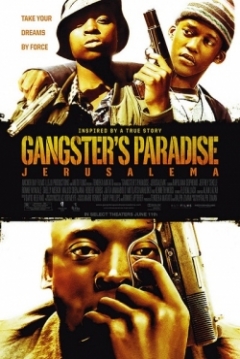 Poster Gangster's Paradise: Jerusalema
