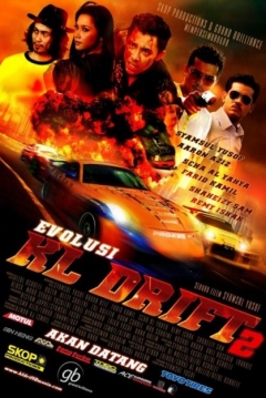 Poster Evolusi: KL Drift 2