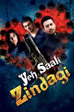 Poster Yeh Saali Zindagi