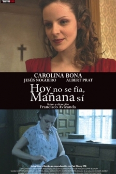 Poster Hoy no se Fía, Mañana sí