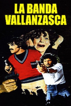 Poster La Banda Vallanzasca
