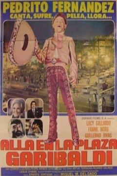 Poster Allá en la Plaza Garibaldi