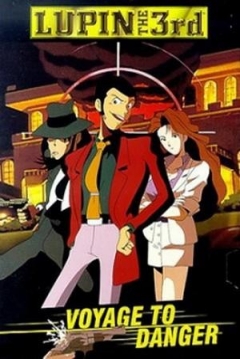 Poster Lupin III: Viaje al Peligro