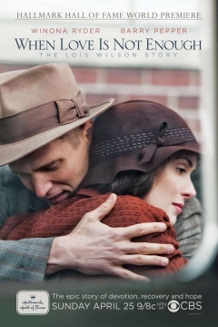 Poster Cuando el amor no es suficiente: la historia de Lois Wilson