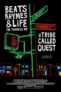 Poster Beats Rhymes & Life: The Travels of a Tribe Called Quest
