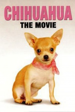 Ficha Chihuahua: The Movie