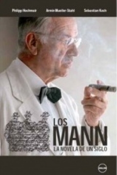 Poster Los Mann: La Novela de un Siglo
