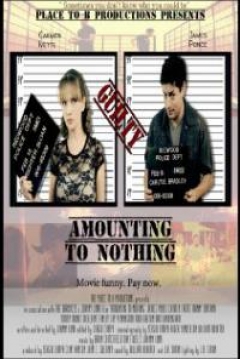 Poster Amounting to Nothing
