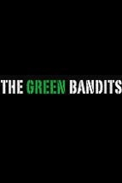 Poster The Green Bandits