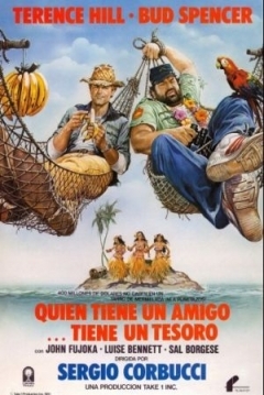 Quien Tiene un Amigo...Tiene un Tesoro — póster
