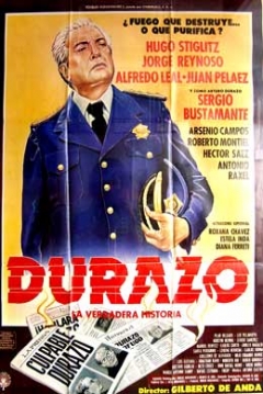 Poster Durazo, la Verdadera Historia