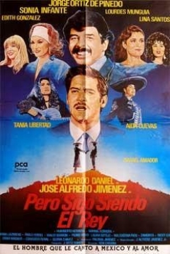 Poster Pero Sigo Siendo el Rey