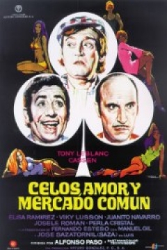 Poster Celos, Amor y Mercado Comun