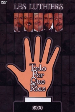 Poster Les Luthiers: Todo por que Rías