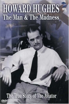 Poster Howard Hughes: The Man and the Madness