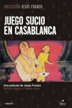 Poster Juego Sucio en Casablanca