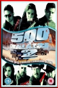 Poster 500 Balazos 2: El Principio