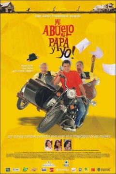 Poster Mi Abuelo, mi Papá y Yo