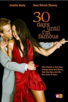Poster 30 Days Until I'm Famous