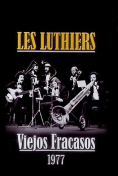 Poster Les Luthiers: Viejos Fracasos
