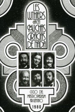 Poster Les Luthiers: Muchas Gracias de Nada