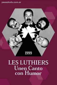 Poster Les Luthiers: Unen Canto con Humor