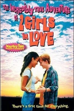 Poster La Increíble y Verdadera Historia de Dos Chicas Enamoradas