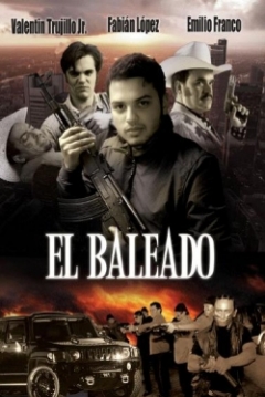 Poster El Baleado