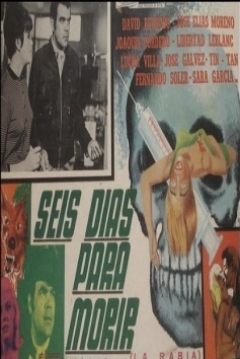 Poster Seis Días Para Morir (La Rabia)
