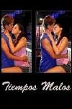 Poster Tiempos Malos
