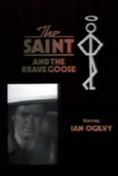 Poster The Saint and the Brave Goose