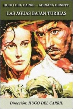 Poster Las Aguas Bajan Turbias