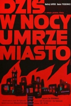 Poster Tonight a City Will Die