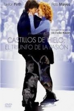 Poster Castillos de Hielo: Triunfo de la Pasión