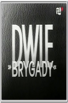 Poster Two Brigades