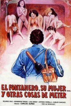 Ficha El Fontanero, Su Mujer ... y otras Cosas de Meter