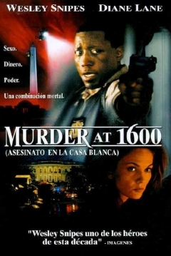 Poster Murder at 1600: Asesinato en la Casa Blanca
