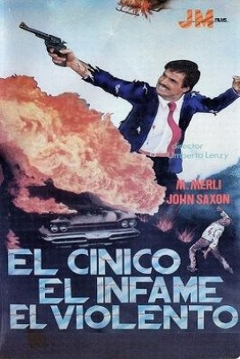 Poster El Cínico, el Infame y el Violento